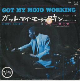 【EPレコード】　ガット・マイ・モージョ・ワーキン