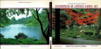 MASTERPIECES OF JAPANESE GARDEN ART