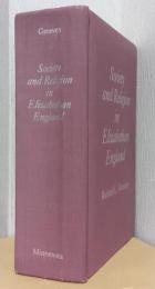 Society and Religion in Elizabethan England　（エリザベス期イングランドの社会と宗教）