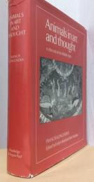 Animals in art and thought  to the end of the Middle Ages （中世末期芸術及び思想の中の動物）