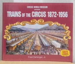 Trains of the Circus 1872-1956 （サーカス列車）