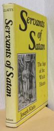 Servants of Satan  The Age of the Witch Hunts（悪魔の従者、魔女狩りの時代）