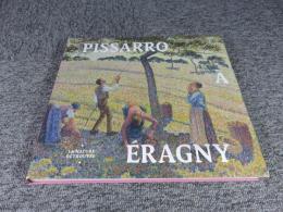 Pissarro à Eragny : La nature retrouvée /ペーパーバック （仏文・洋書・美術）ピサロ