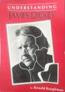 Understanding James Dickey