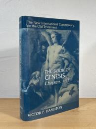 The Book of Genesis Chapters 1-17