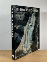 Kisho Kurokawa：From Metabolism to Symbiosis