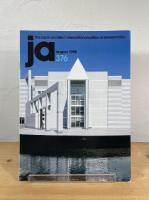 JA : The Japan architect　international edittion of shinkenchiku
