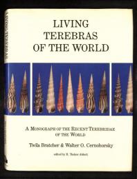 Living terebras of the world : a monograph of the recent Terebridae of the world