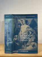 The Book of Genesis Chapters 18-50