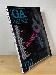 GA HOUSES : 世界の住宅