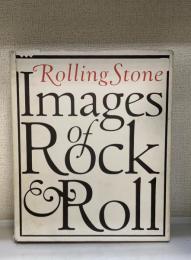 Rolling stone : images of rock & roll