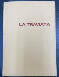 世界歌劇全集　LA TRAVIATA 第10　椿姫 : 全3幕