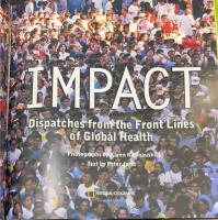 Impact: On the Frontlines of Global Health