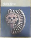特別展　古代メキシコ －マヤ、アステカ、テオティワカン　Ancient Mexico Maya, Aztec, and Teotihuacan