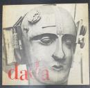 Dada / ダダ展　 世界のダダ運動の記録