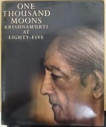 洋書『ONE THOUSAND MOONS　KRISHNAMURTI AT EIGHTY-FIVE』