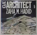 ザハ・ハディド  ZAHA M. HADID   GA ARCHITECT5