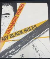 横尾忠則　銀座番外地　Tadanori Yokoo My Black Holes　（ギンザ・グラフィック・ギャラリー企画展）　【横尾忠則署名入】