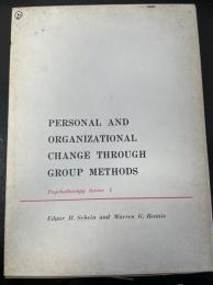 T-グループの実際 : 人間と組織の変革Ⅰ
