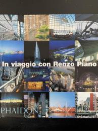 In viaggio con Renzo Piano