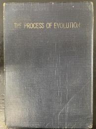 進化の過程　ＴＨＥ　ＰＲＯＣＥＳＳ　ＯＦ　ＥＶＯＬＵＴＩＯＮ