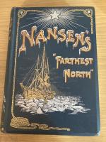 Fridtjof Nansen's "Farthest North"; Being the Record of a Voyage of Exploration of the Ship 'Fram' 1893-96 and of a Fifteen Months' Sleigh Journey by Dr. Nansen and Lieut. Johansen Volume 1