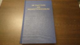 Die Traditionen des Hochstifts Regensburg und des Klosters s.Emmeram.　ドイツ文