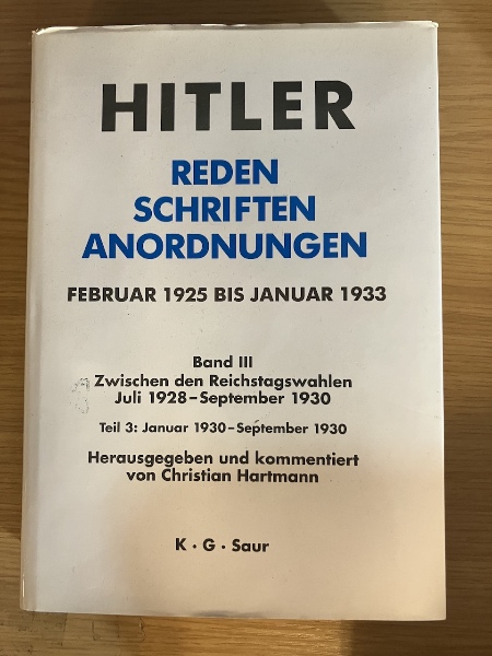 アドルフ ヒトラー Adolf Hitler: Reden Schriften Anordnungen. 13