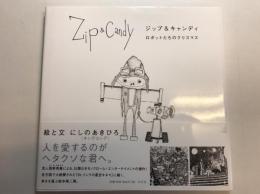 ジップ&キャンディ = Zip & candy : ロボットたちのクリスマス