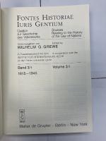 Fontes Historiae Iuris Gentium: Quellen Zur Geschichte Des Völkerrechts / Sources to the History of the Law of Nations1815 – 1945 　Ｂａｎｄ3/1