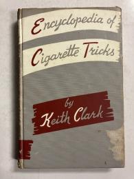 Encyclopedia of cigarette tricks　第2版　増補版