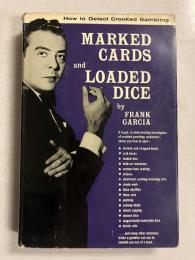 Marked Cards and Loaded Dice