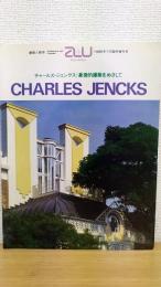Charles Jencks チャールズジェンクス : 象徴的建築をめざして　a+u : 建築と都市　1986年1月臨時増刊号