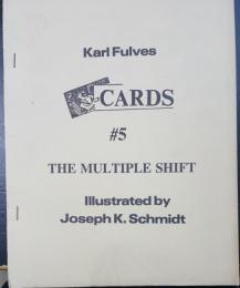 Karl Fulves CARD#5 THE MULTIPLE SHIFT