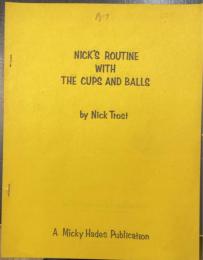 NICKS ROUTINE WITH THE CAP AND BALLS by Nick Trost