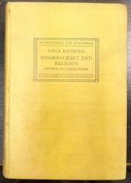 WISSENSCHAFT UND RELIGION　　WISSENSCHAFT UND HYPOTHESE　Ⅹ