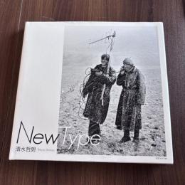 New Type 清水哲朗写真集