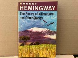 The Snows of Kilimanjaro and Other Stories（英文）