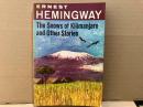 The Snows of Kilimanjaro and Other Stories（英文）
