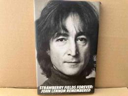 ジョン・レノン　いちご畑よ、永遠に