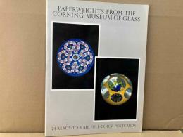 Paperweights from the Corning Museum of Glass（英文）