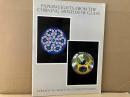 Paperweights from the Corning Museum of Glass（英文）