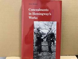 Concealments in Hemingway's Works