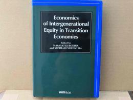 Economics of Intergenerational Equity in Transition Economies（英文）