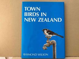 Town Birds in New Zealand（英文）