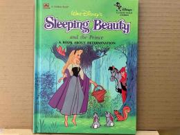 Walt Disney's Sleeping Beauty and the Prince: A Book About Determination (Disney's Classic Value Stories)（英文・絵本）