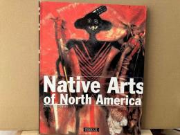 Native Arts of North America（英文）