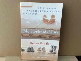My Horizontal Life（英文）