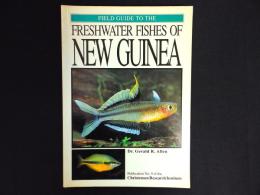 【洋書】Field Guide to the Freshwater Fishes of New Guinea