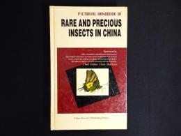 Pictorial handbook of rare and precious insects in China